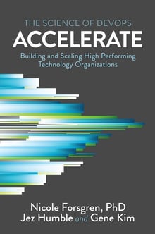 Accelerate The Science of Lean Software and DevOps