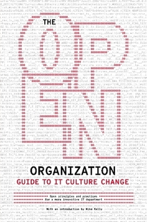 The Open Organization Guide to IT Culture Change