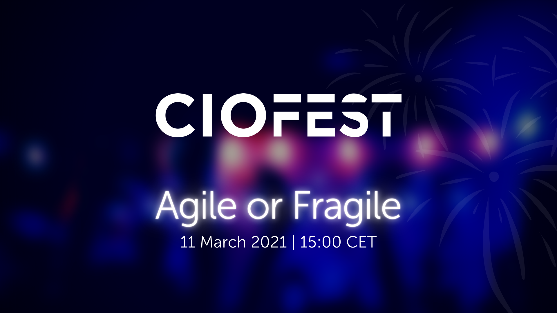 INT20210311 - CIOFEST (1)
