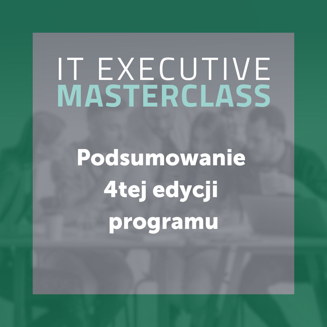 Masterclass - podsumowanie 4teh edycji IT